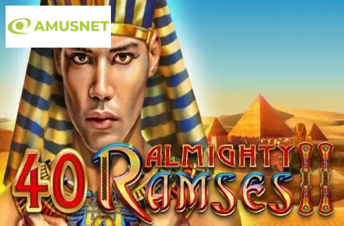 40 Almighty Ramses II